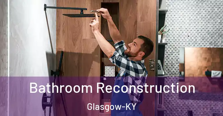 inner Bathroom imggen Bathroom Reconstruction Glasgow-KY