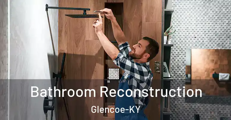 inner Bathroom imggen Bathroom Reconstruction Glencoe-KY
