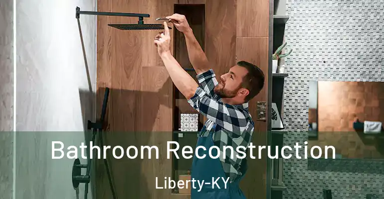 inner Bathroom imggen Bathroom Reconstruction Liberty-KY