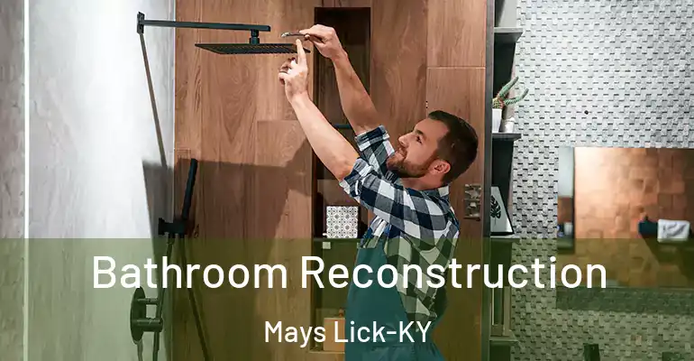 inner Bathroom imggen Bathroom Reconstruction Mays Lick-KY