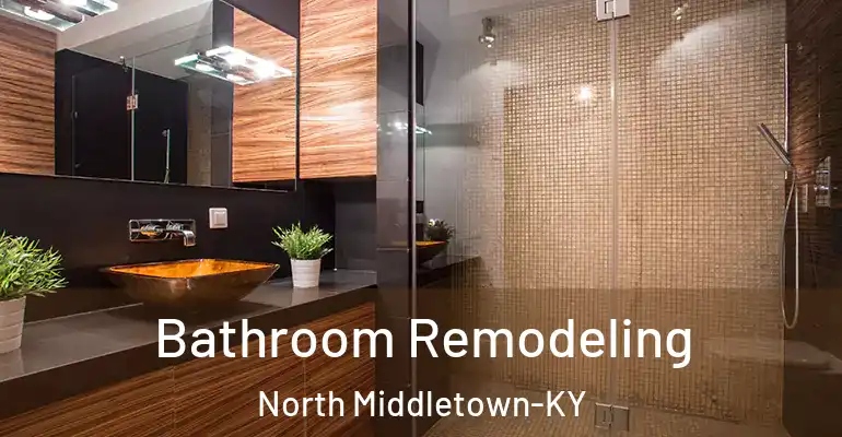 inner Bathroom imggen Bathroom Remodeling North Middletown-KY