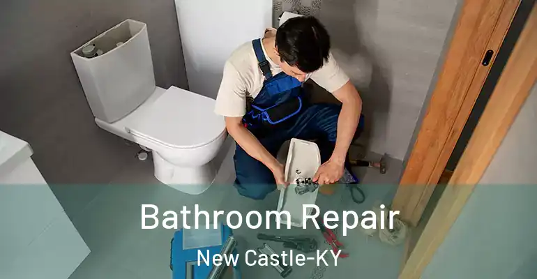 inner Bathroom imggen Bathroom Repair New Castle-KY