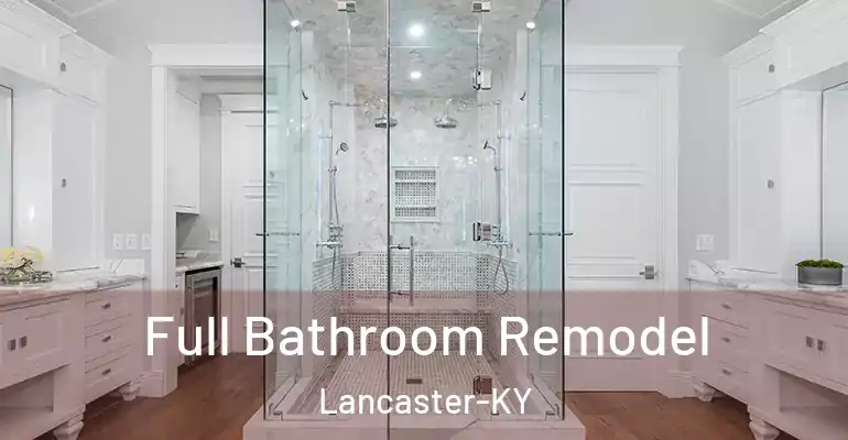 inner Bathroom imggen Full Bathroom Remodel Lancaster-KY