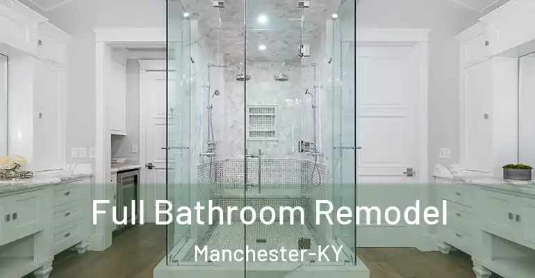 inner Bathroom imggen Full Bathroom Remodel Manchester-KY