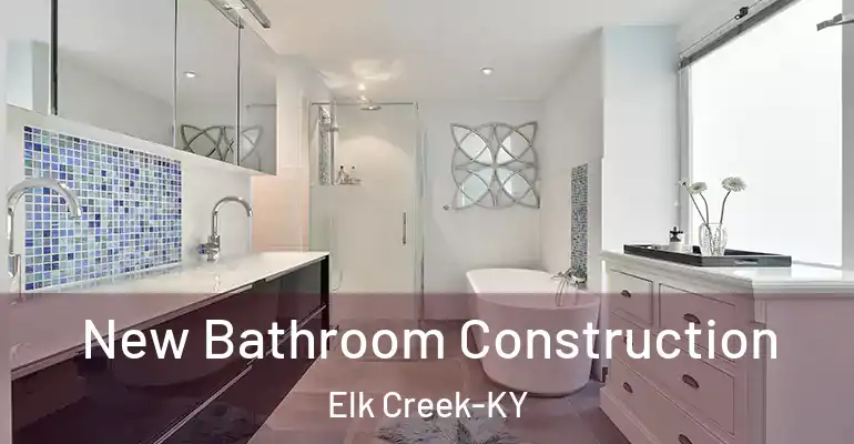inner Bathroom imggen New Bathroom Construction Elk Creek-KY
