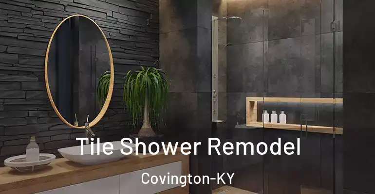 inner Bathroom imggen Tile Shower Remodel Covington-KY
