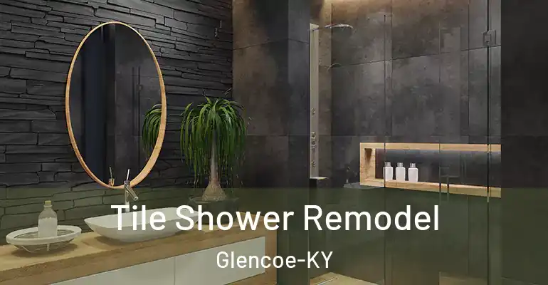 inner Bathroom imggen Tile Shower Remodel Glencoe-KY