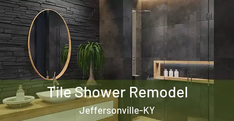 inner Bathroom imggen Tile Shower Remodel Jeffersonville-KY