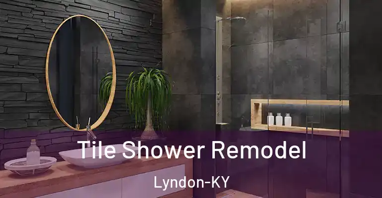 inner Bathroom imggen Tile Shower Remodel Lyndon-KY