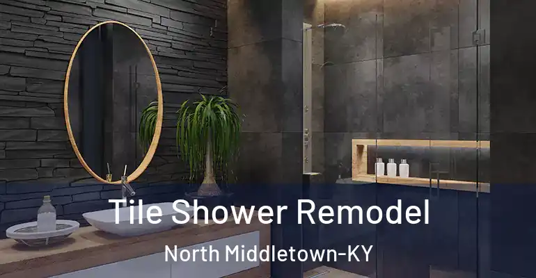 inner Bathroom imggen Tile Shower Remodel North Middletown-KY