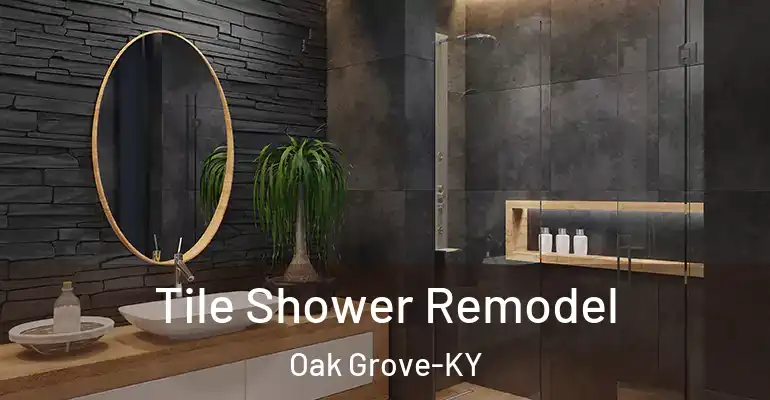inner Bathroom imggen Tile Shower Remodel Oak Grove-KY