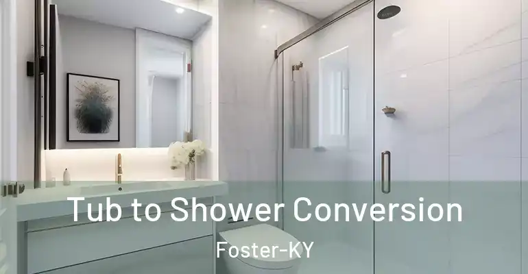 inner Bathroom imggen Tub to Shower Conversion Foster-KY